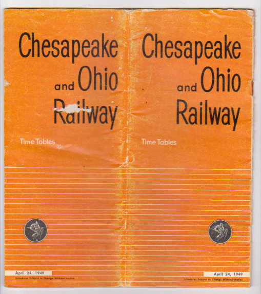 Chesapeake and Ohio Railway Time Tables : April 24, 1949