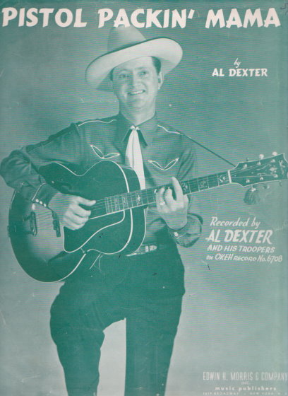 Pistol Packin ' Mama Sheet Music, Al Dexter Cover